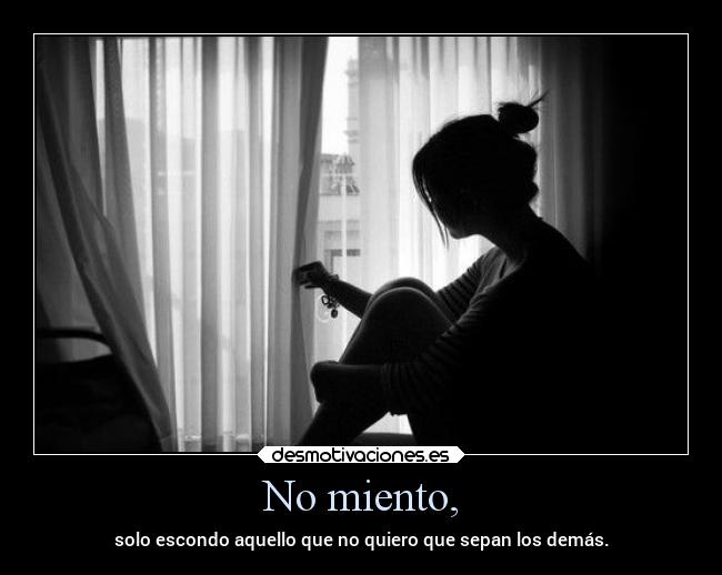 No miento, - 