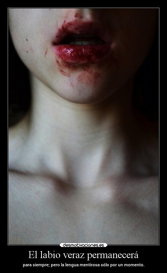 El labio veraz permanecerá -