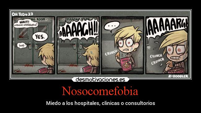 carteles miedo desmotivaciones hospitales fobias desmotivaciones