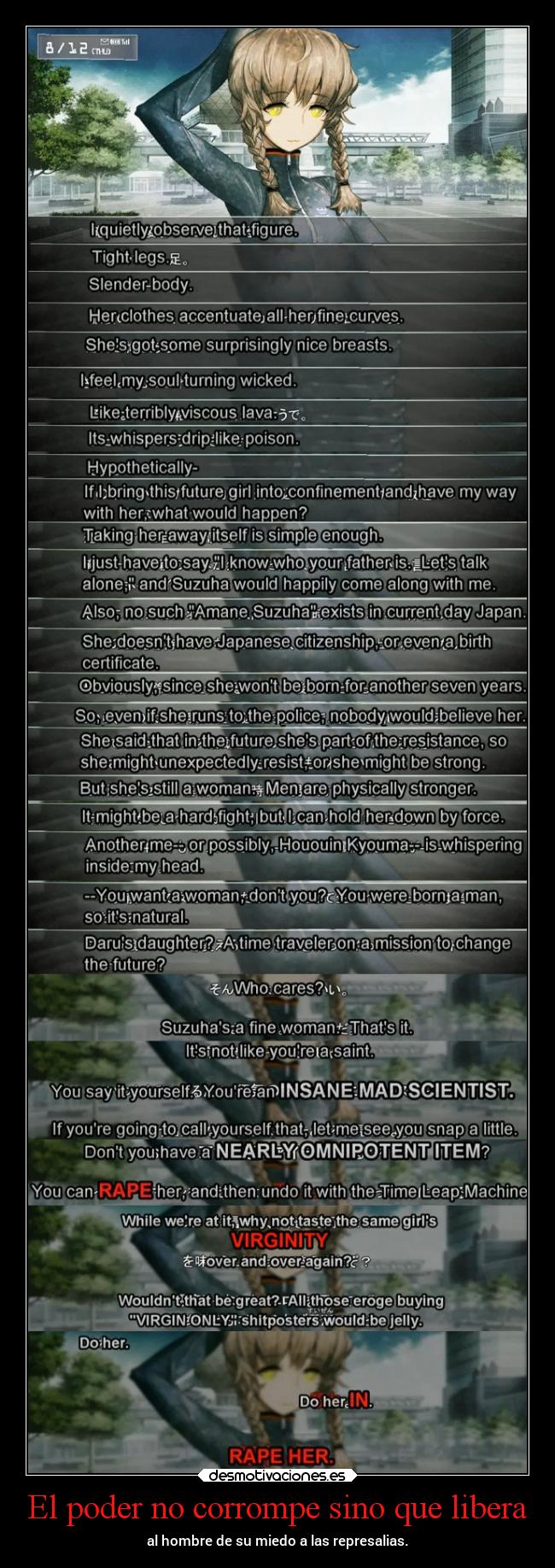 carteles miedo vida juicio moral steinsgate amane suzuha okabe elbuskador1 rape desmotivaciones