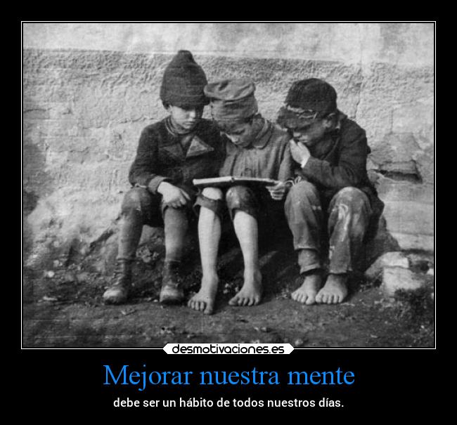Mejorar nuestra mente -