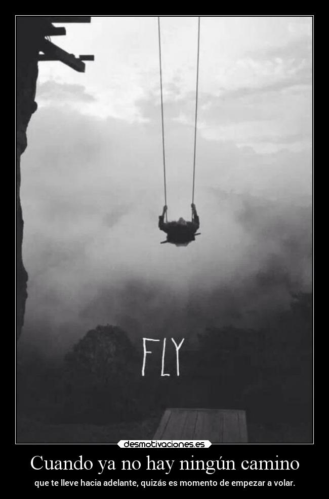 Cuando ya no hay ningún camino -