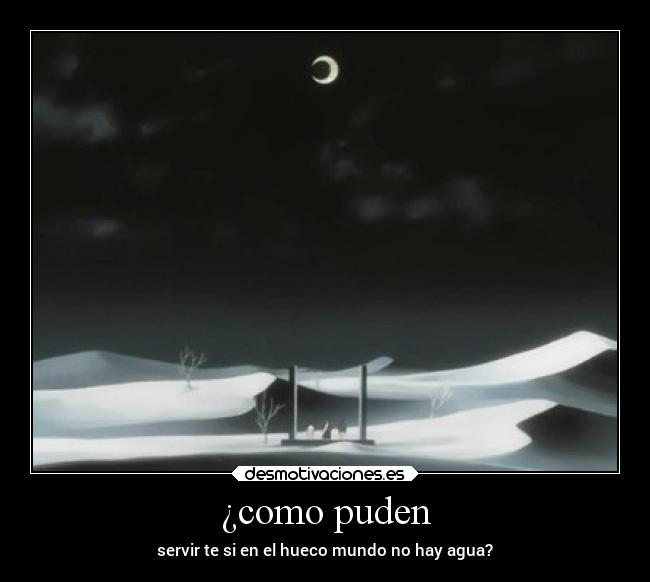 carteles mundo anime bleach hueco desmotivaciones