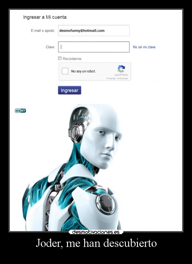 Joder, me han descubierto - 