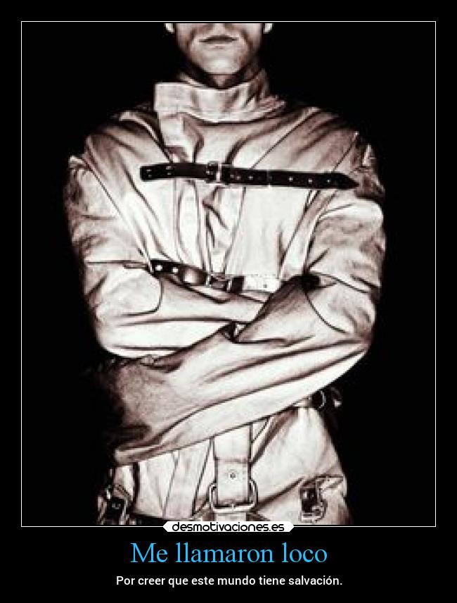 Me llamaron loco - 