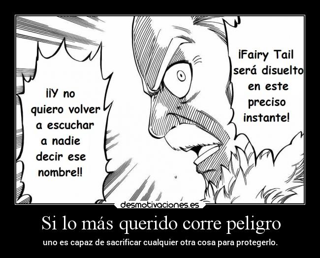 carteles mundo vida amor familia anime raptorhunters harukaze manga fairytail fairy tail makarov gremio desmotivaciones