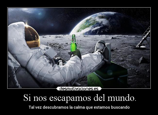 carteles mundo mundo vida clansky betoasekas calma desmotivaciones