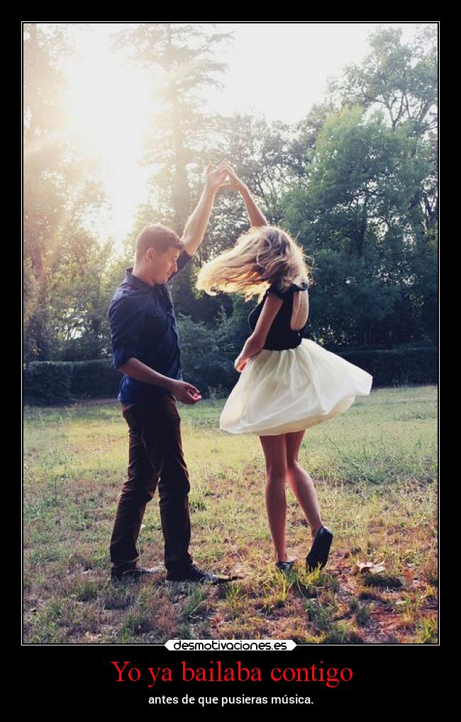 Yo ya bailaba contigo -