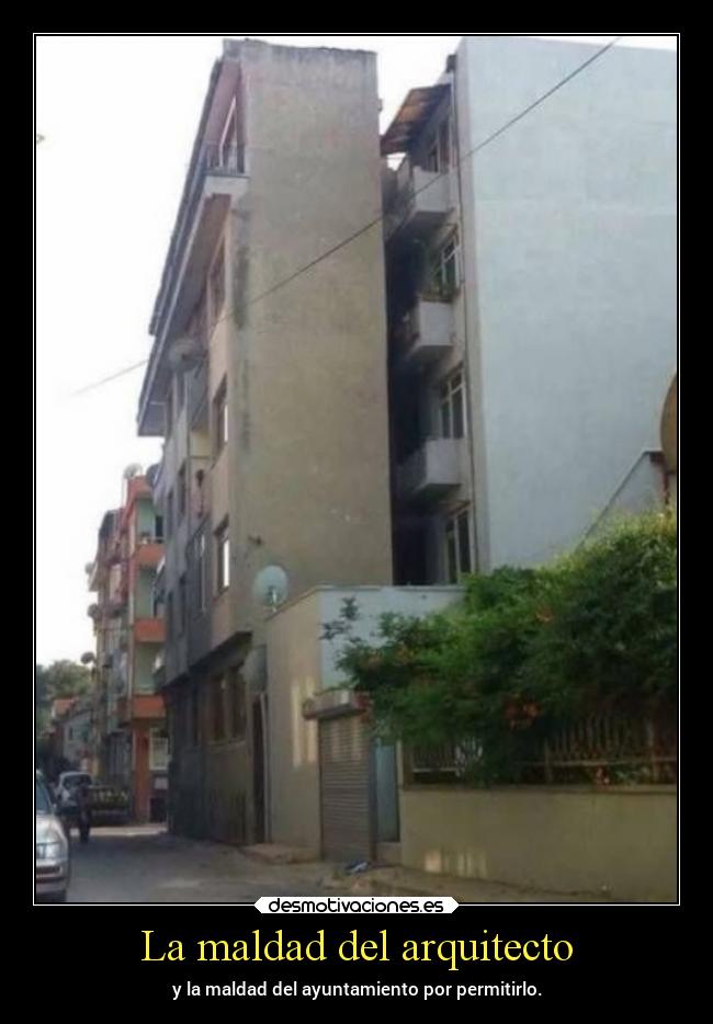 La maldad del arquitecto - 