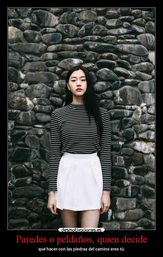 Paredes o peldaños, quien decide -