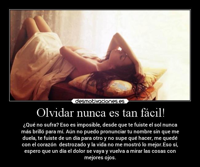 carteles olvidar desamor desmotivaciones