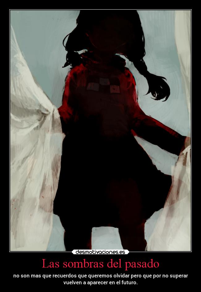 Las sombras del pasado -