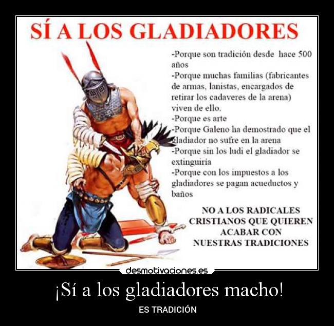 ¡Sí a los gladiadores macho! -