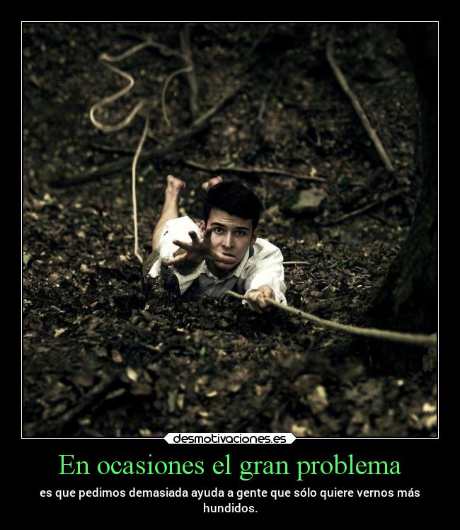 carteles problemas amigos vida heavyrock666 gente desmotivaciones