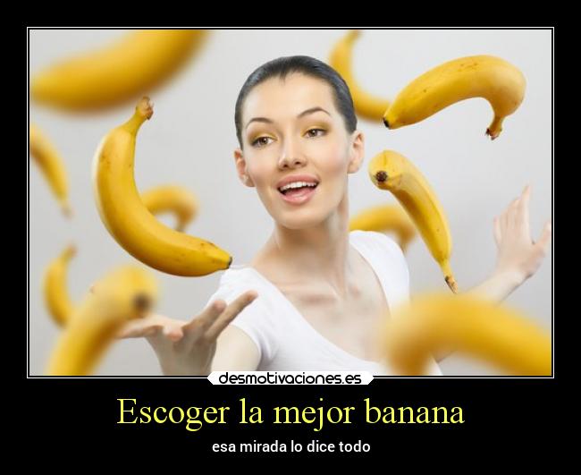 Escoger la mejor banana - 