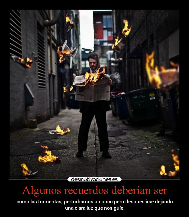 Algunos recuerdos deberían ser -