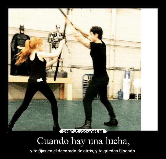 Cuando hay una lucha, - 