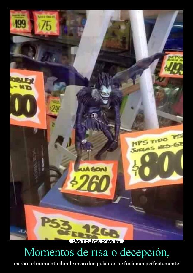 Momentos de risa o decepción, -