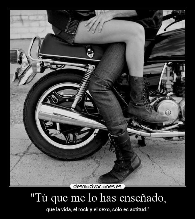 carteles rock vida amor elchicodeayer natita tequiere maso sexc actitud gritandoensilencio conzdezorra desmotivaciones