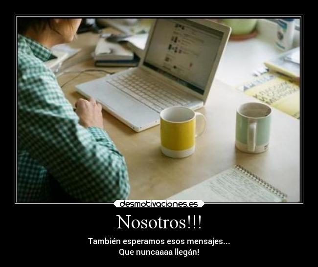 Nosotros!!! -