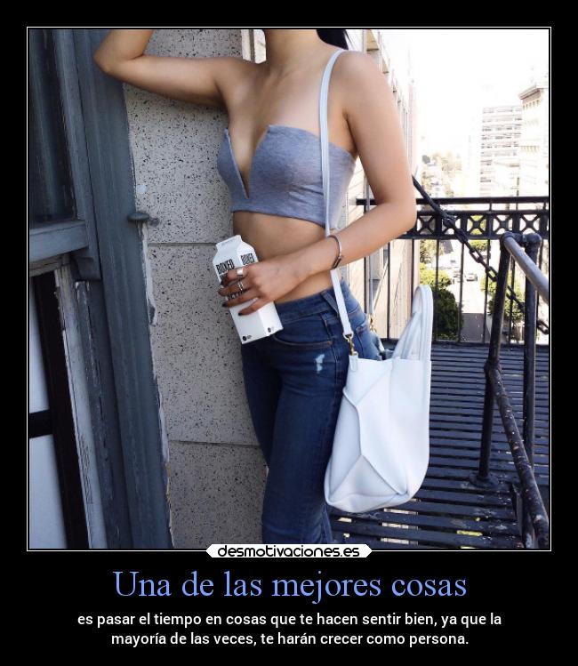 Una de las mejores cosas -