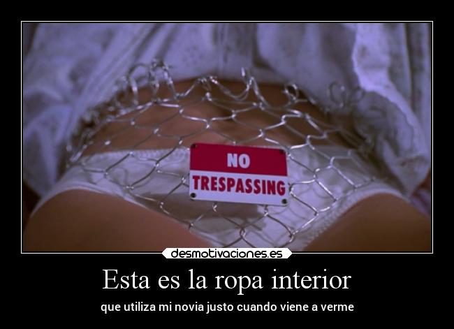 carteles sexo humor novia bragas rejas rilacs desmotivaciones