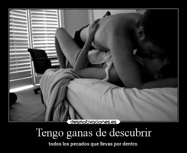 Tengo ganas de descubrir -