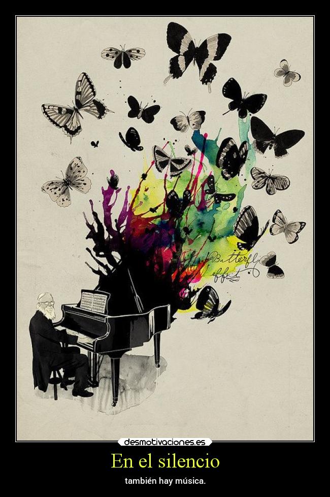 En el silencio - también hay música.
