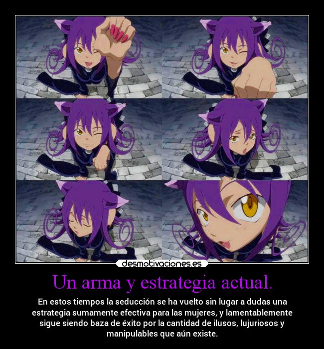 Un arma y estrategia actual. -