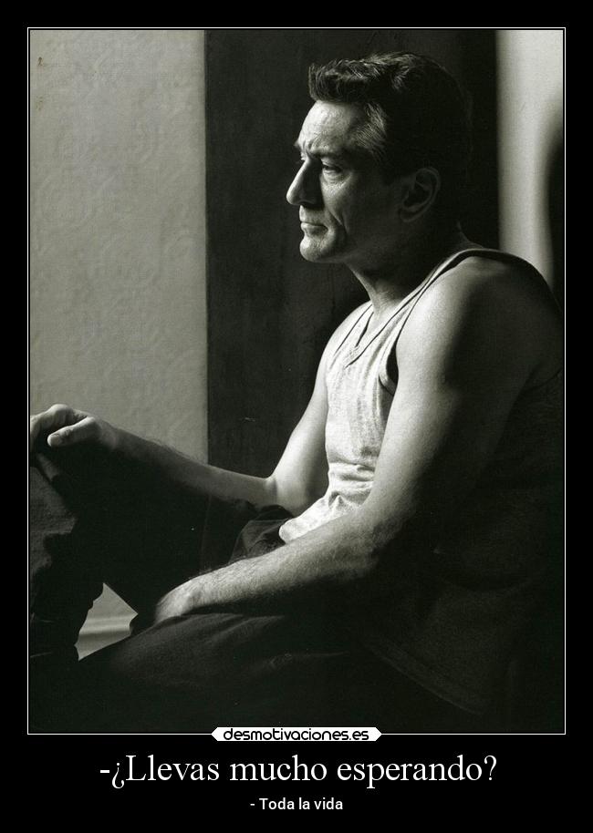 -¿Llevas mucho esperando? -