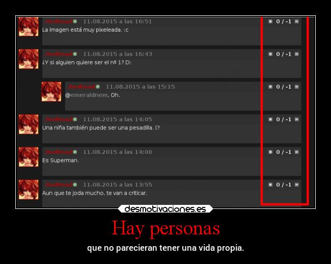 Hay personas - que no parecieran tener una vida propia.