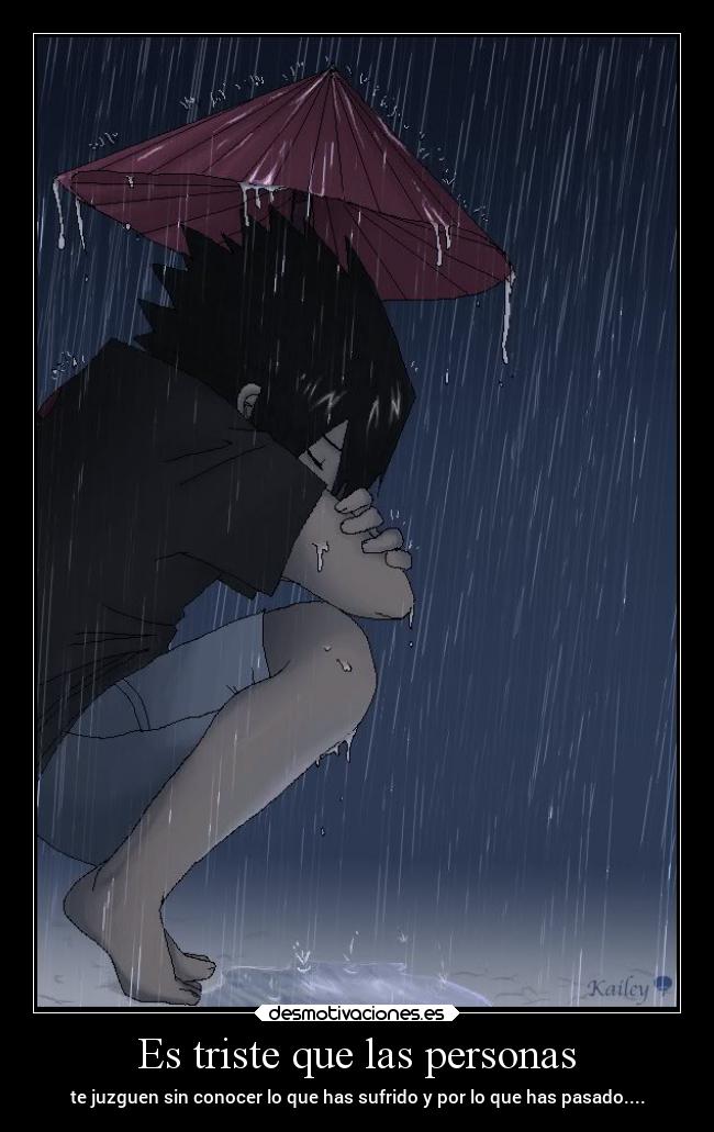 Es triste que las personas - 