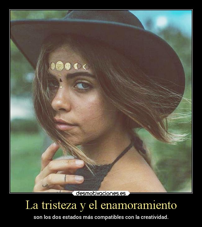 La tristeza y el enamoramiento - 
