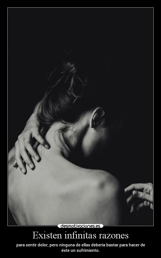 Existen infinitas razones - 