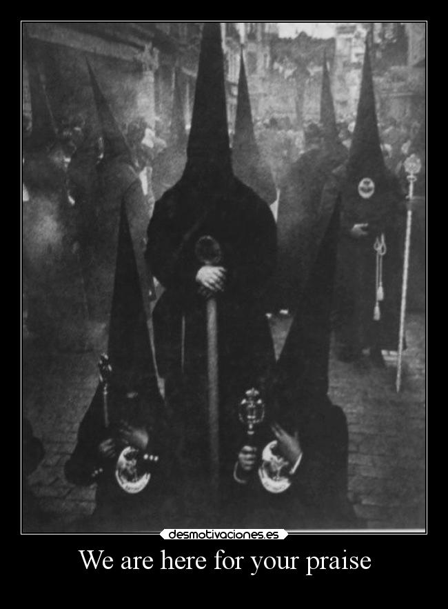 We are here for your praise -