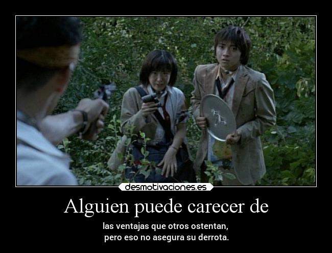 Alguien puede carecer de - 