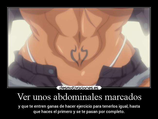 Ver unos abdominales marcados -