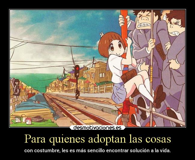 carteles vida anime buses sencilla limite cosas adoptar killlakill manga conocer viajar sonar desmotivaciones