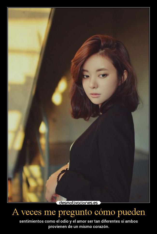 A veces me pregunto cómo pueden - 