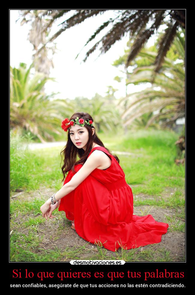 Si lo que quieres es que tus palabras - 