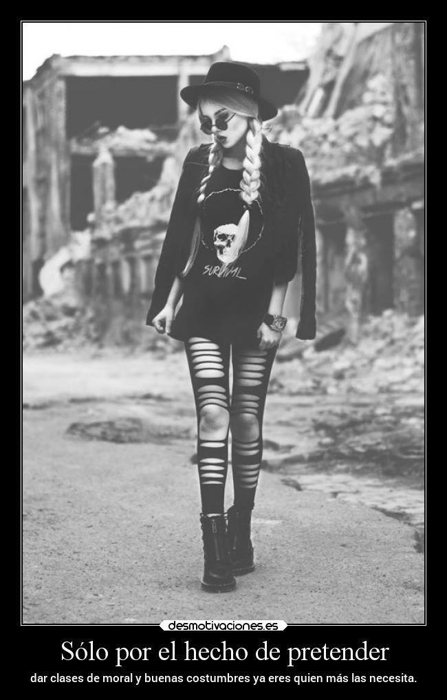 Sólo por el hecho de pretender - 