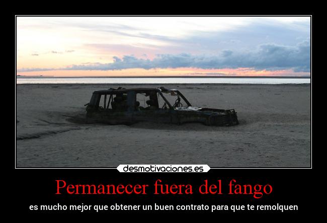 Permanecer fuera del fango -