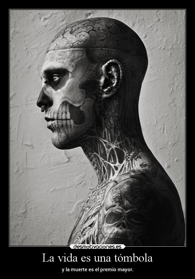 carteles vida hipster tatuajes arte alternativo argentina rick genest tumblr tombola para sufrir jajaja desmotivaciones