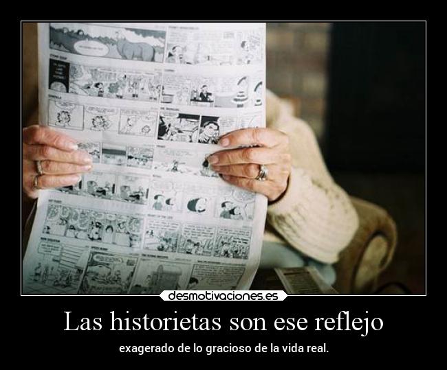Las historietas son ese reflejo -