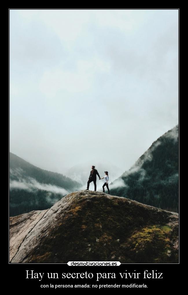 Hay un secreto para vivir feliz - 