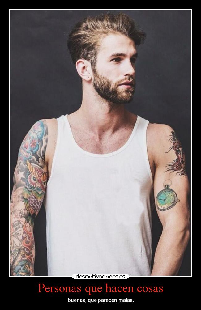 Personas que hacen cosas - buenas, que parecen malas.