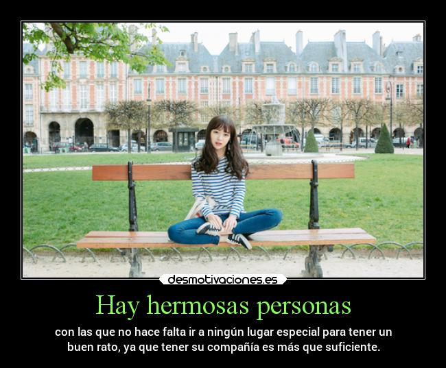 Hay hermosas personas - 