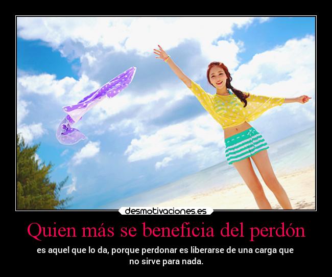 Quien más se beneficia del perdón - 