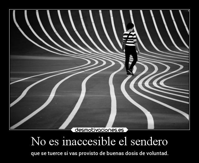 No es inaccesible el sendero - 
