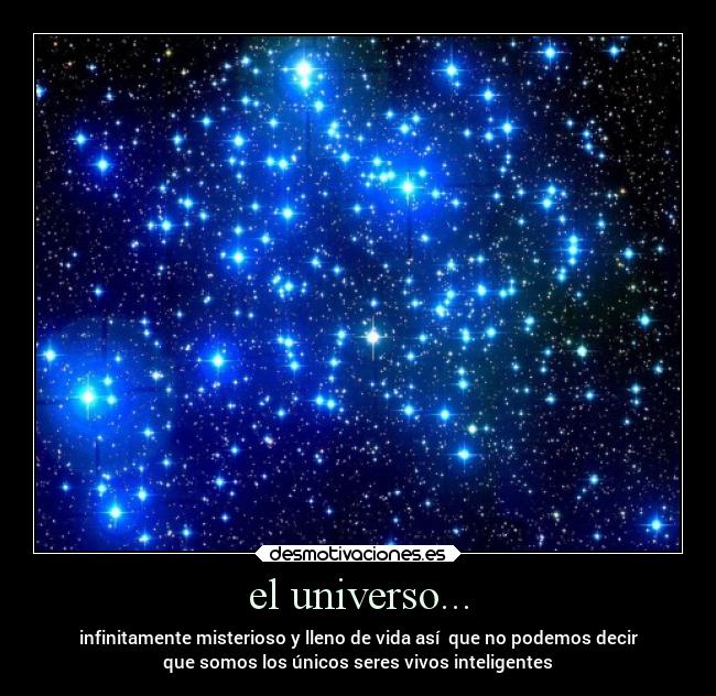 el universo... -